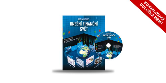 Školní atlas Dnešní finanční svět pro účastníky programu Dnešní svět s výraznými slevami!